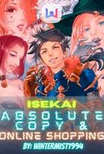 Isekai Absolute Copy and Online Shopping